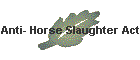 Anti- Horse Slaughter Act